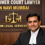 Consumer Court Lawyer in Navi Mumbai