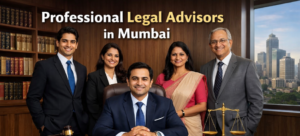 Professional legal advisors in Mumbai