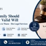 Will Registration Services in Thane | Dm Legal Services