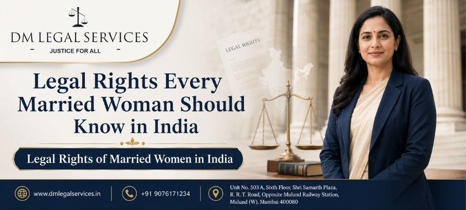 Legal Rights of Married Women in India | Dm Legal Services