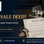 Sale Deed Drafting Services in Thane | Dm Legal Services