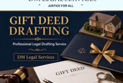 Gift Deed Drafting Services | Dm Legal Services