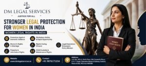 Women Legal Rights in India | Dm Legal Services