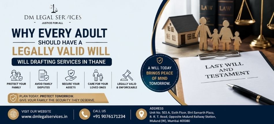 Will Drafting Services in Thane | Dm Legal Services
