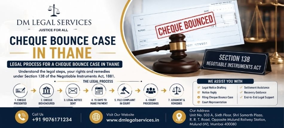 Cheque Bounce Case in Thane | Dm Legal Services