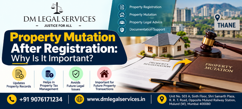 Property Mutation Process in Thane | Dm Legal Services